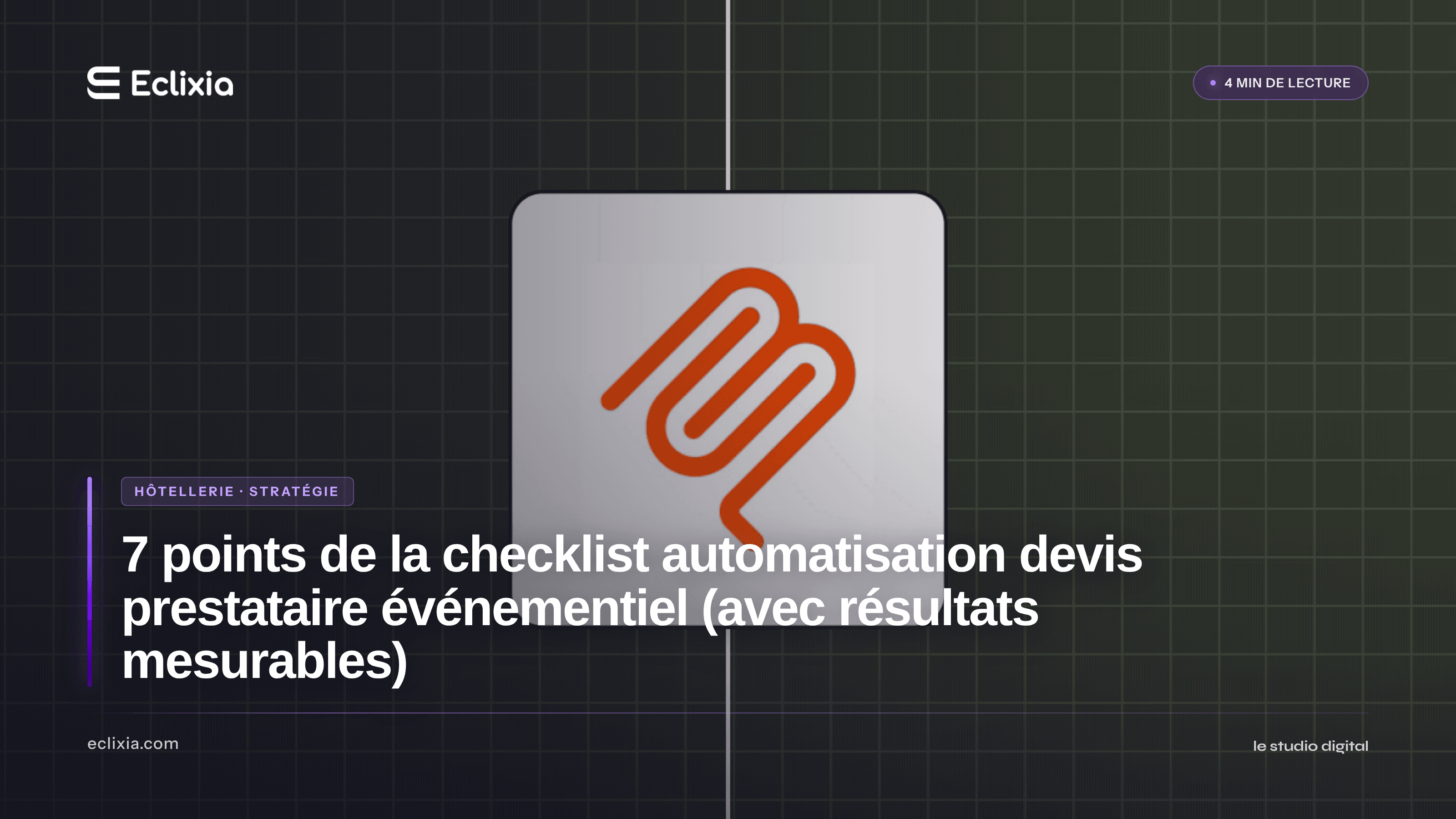 checklist automatisation demandes de devis prestataire événementiel résultats mesurables - 7 points de la checklist automatisation devis prestataire événementiel (avec résultats mesurables)