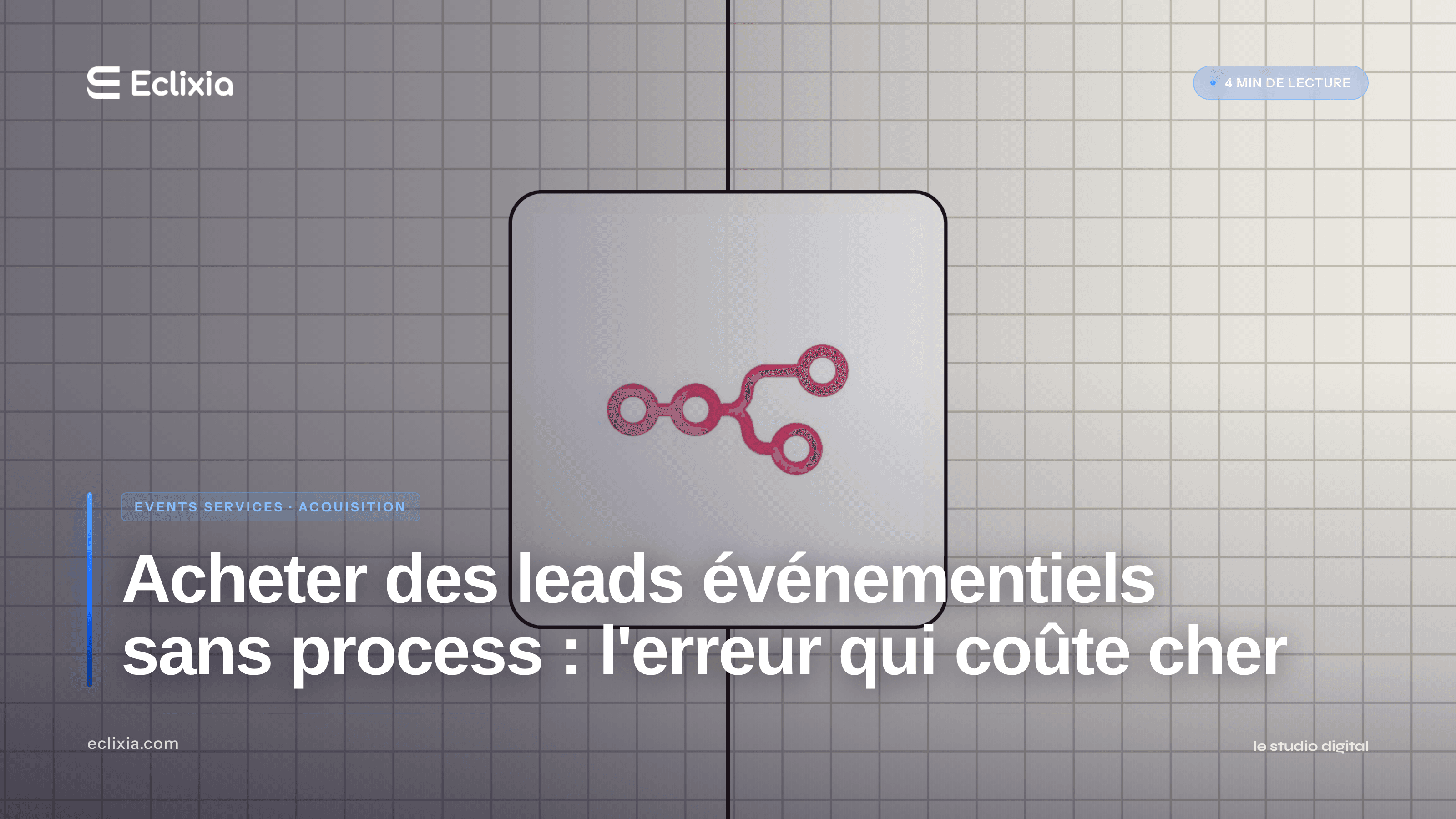 acheter plus de leads événementiel sans process de traitement erreur coûteuse - Acheter des leads événementiels sans process : l'erreur qui coûte cher