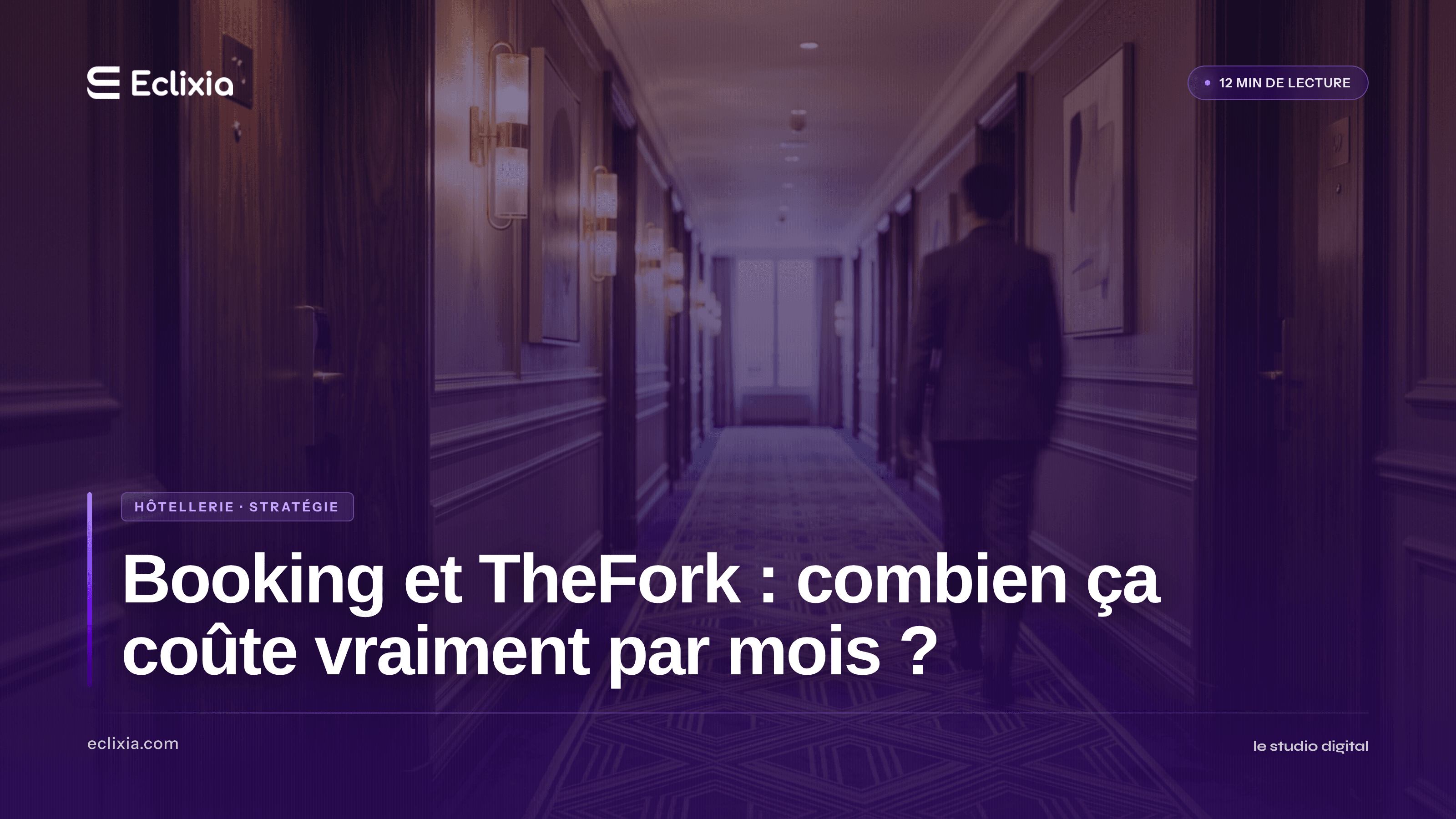 commissions Booking et TheFork combien perd un hôtel ou restaurant par mois - Booking et TheFork : combien ça coûte vraiment par mois ?