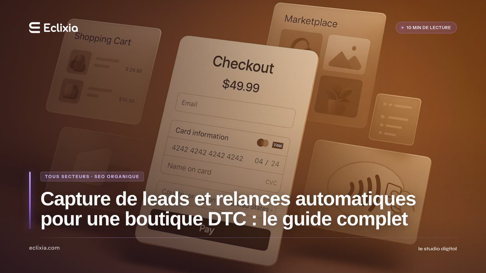 dispositif capture leads et nurturing automatisé boutique DTC outils et séquences - Capture de leads et relances automatiques pour une boutique DTC : le guide complet