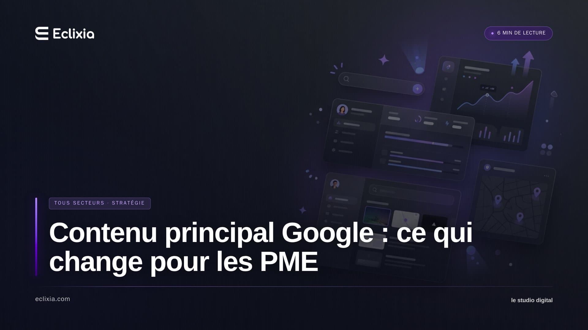 optimisation contenu principal Google - Contenu principal Google : ce qui change pour les PME
