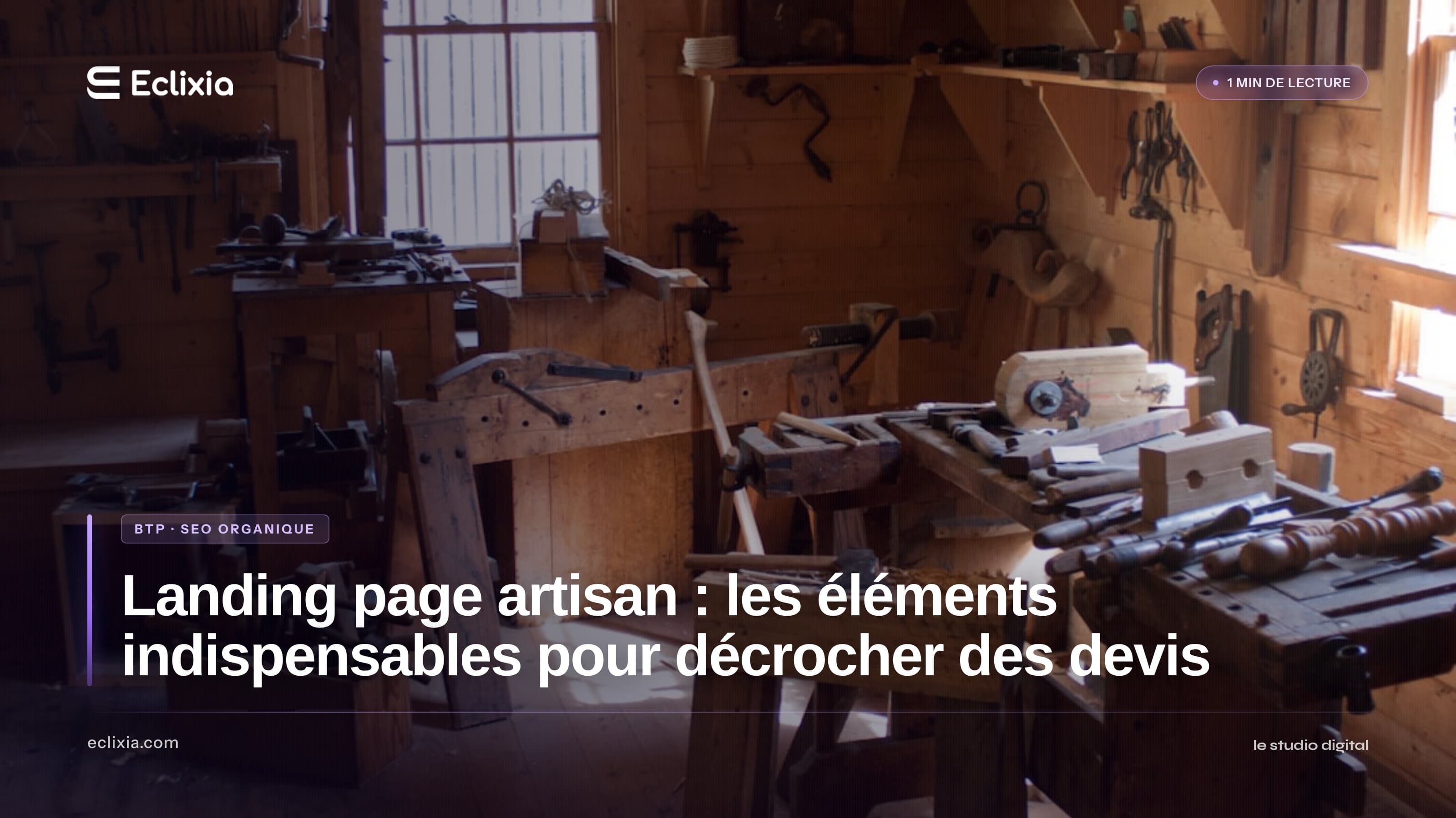 Landing page artisan : les éléments indispensables pour décrocher des devis - Landing page artisan : les éléments indispensables pour décrocher des devis
