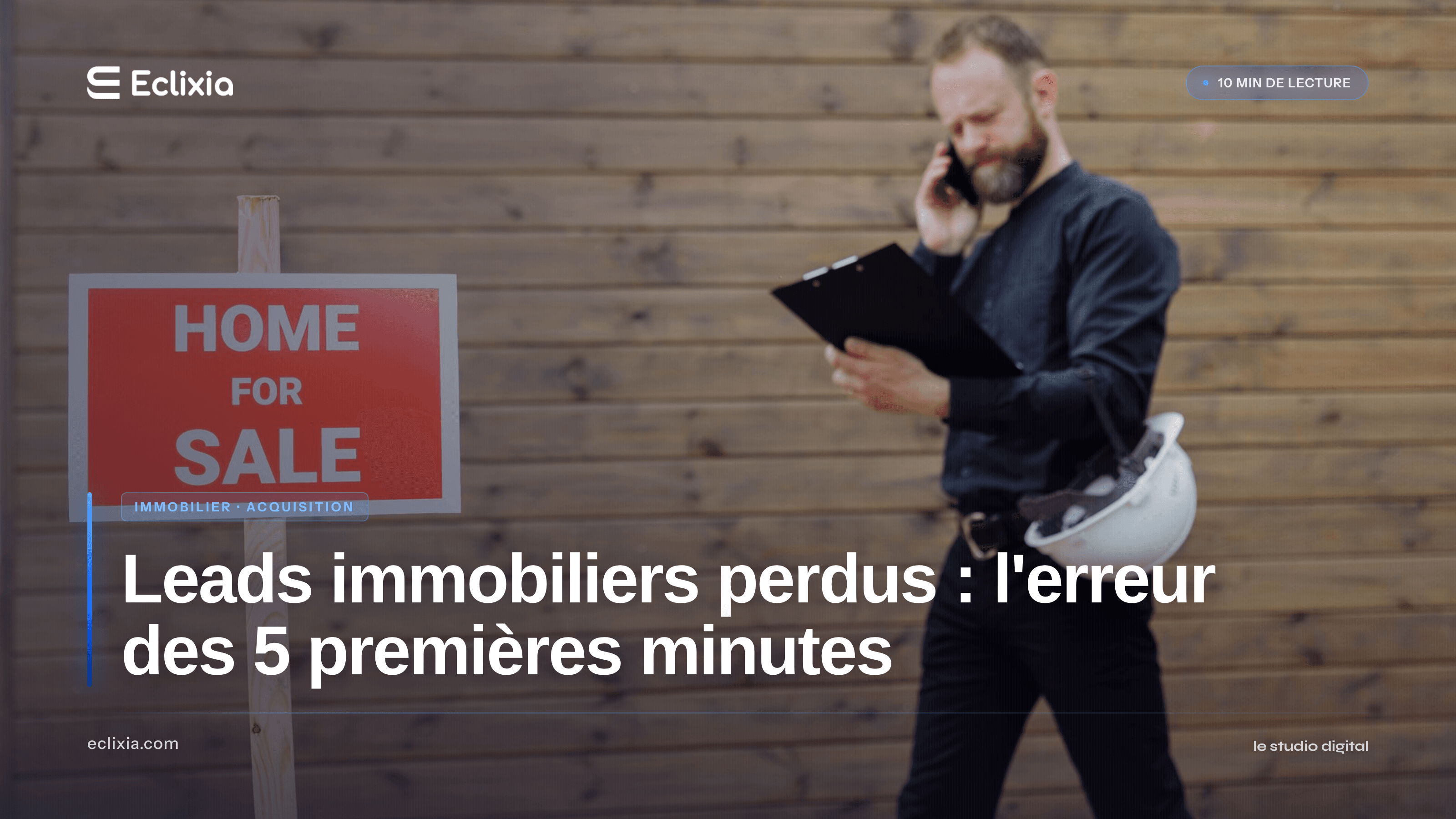 leads immobiliers perdus faute de relance dans les 5 premières minutes - Leads immobiliers perdus : l'erreur des 5 premières minutes