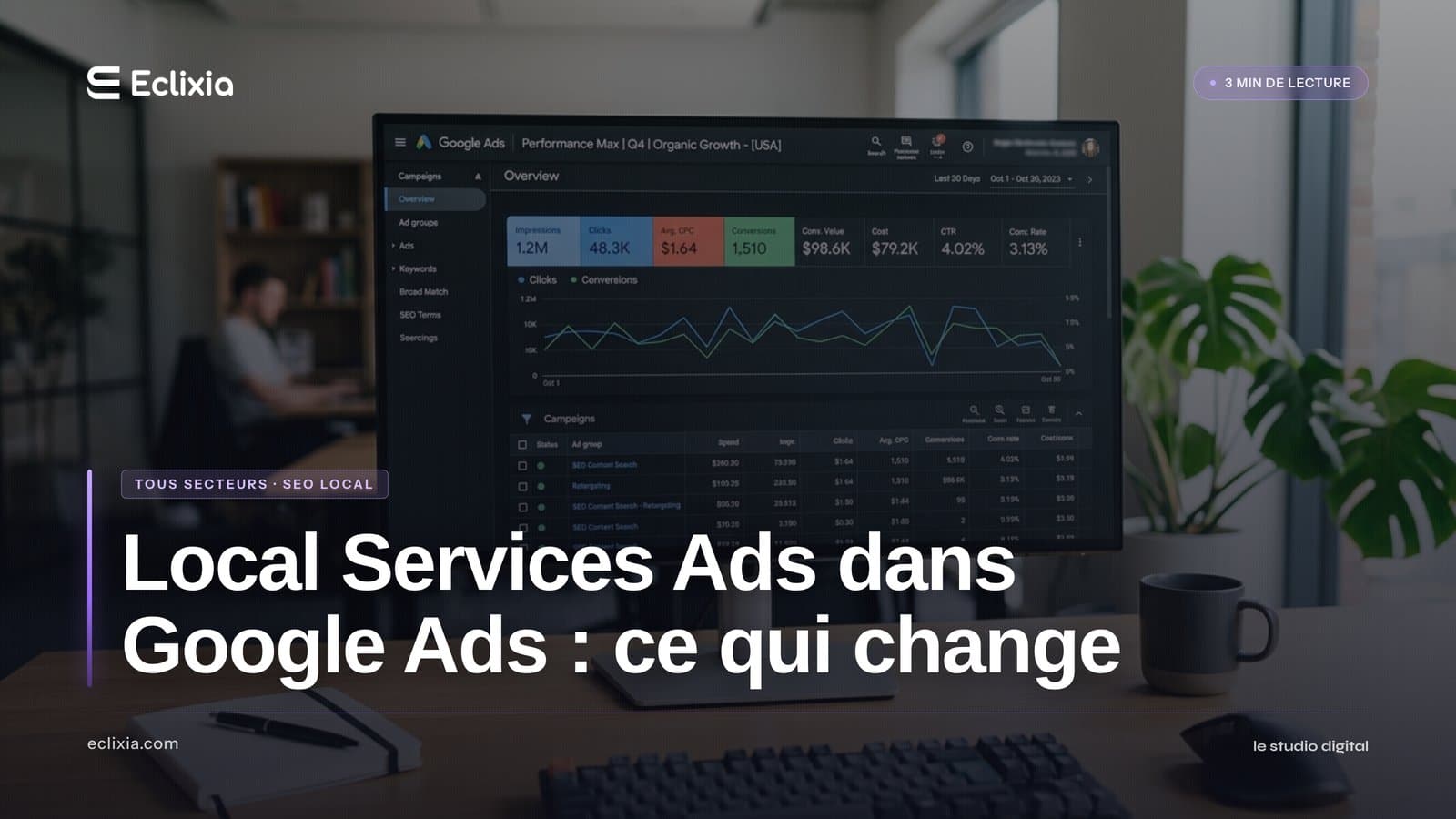 Local Services Ads migrent vers Google Ads : ce que ça change pour votre budget pub - Local Services Ads dans Google Ads : ce qui change