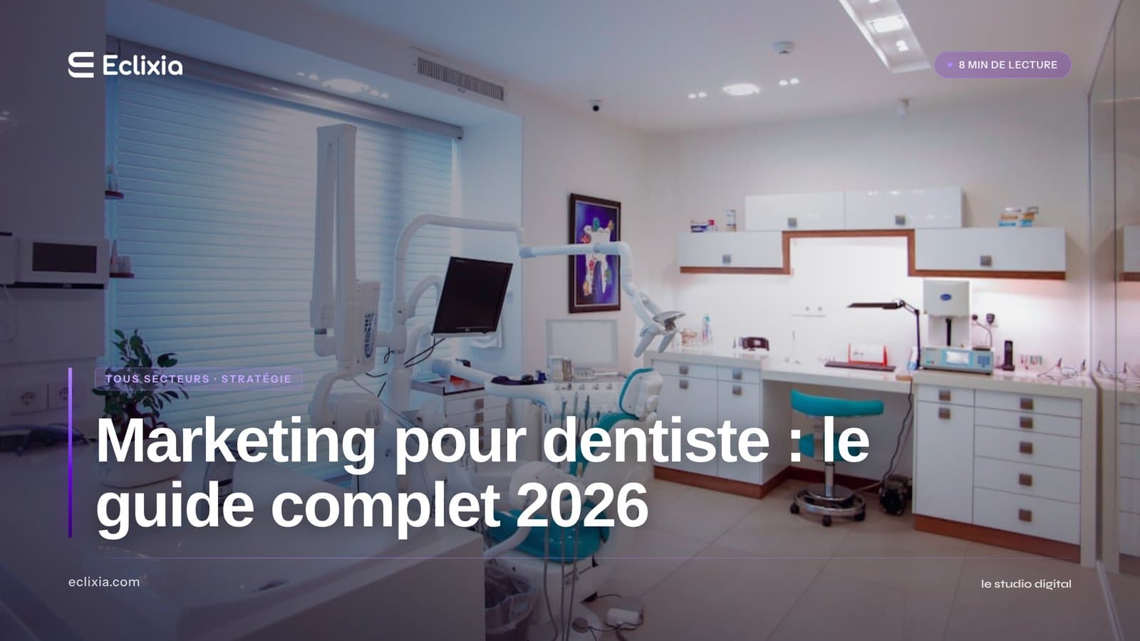 marketing dentiste - Marketing pour dentiste : le guide complet 2026