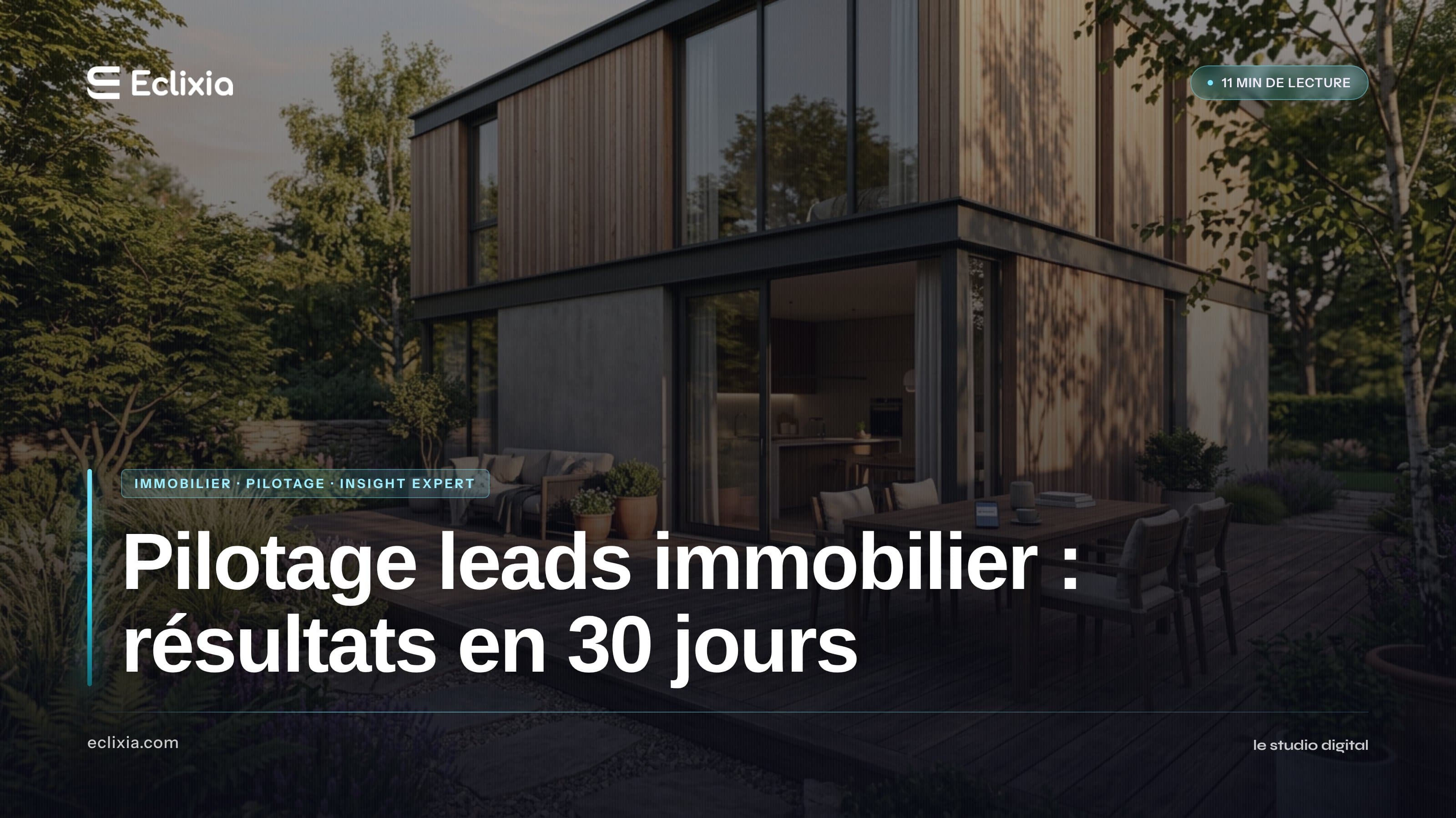 Pilotage leads immobilier : résultats en 30 jours - Pilotage leads immobilier : résultats en 30 jours