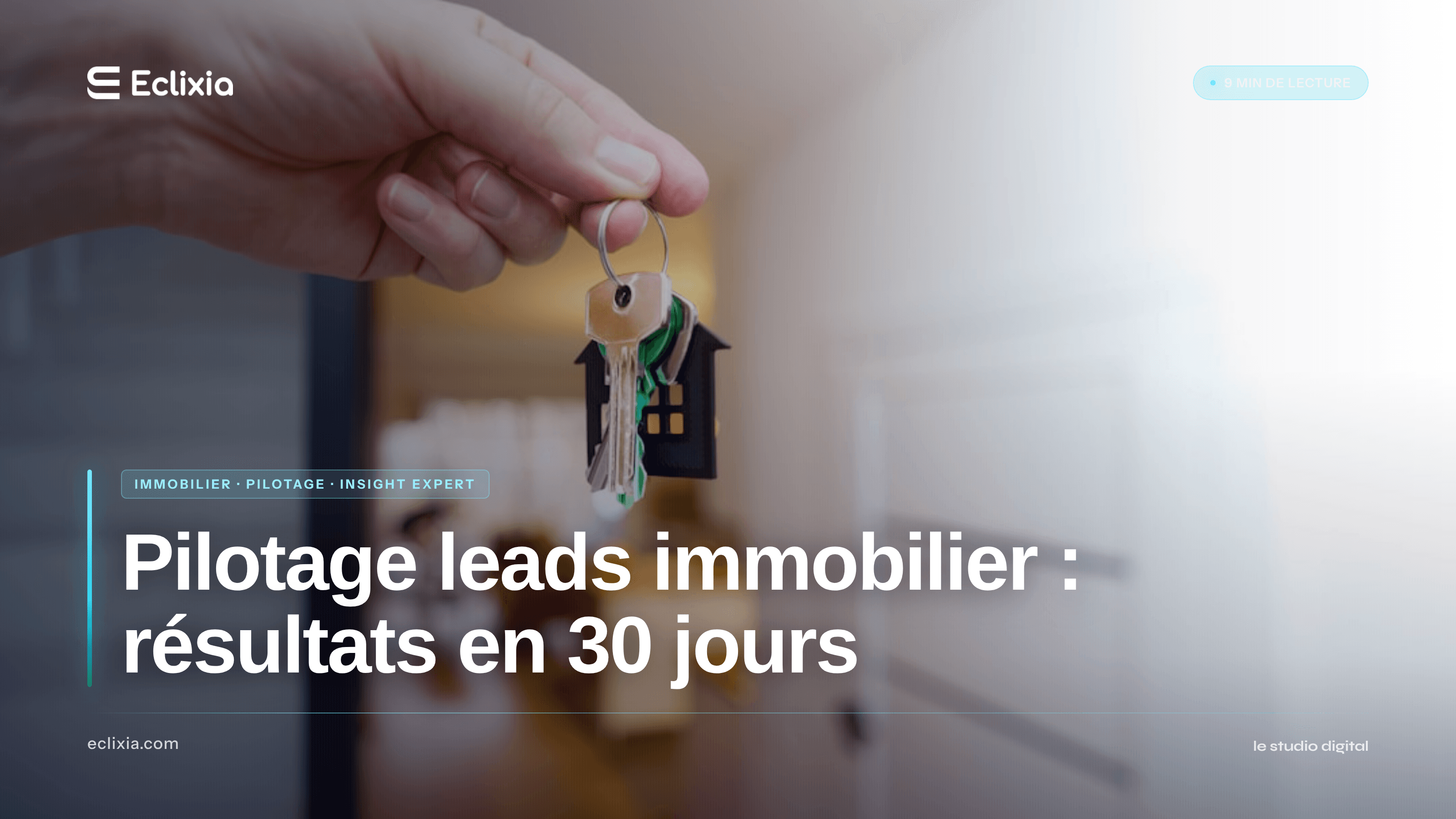 résultats pilotage leads immobilier en 30 jours taux de relance et coût par dossier - Pilotage leads immobilier : résultats en 30 jours