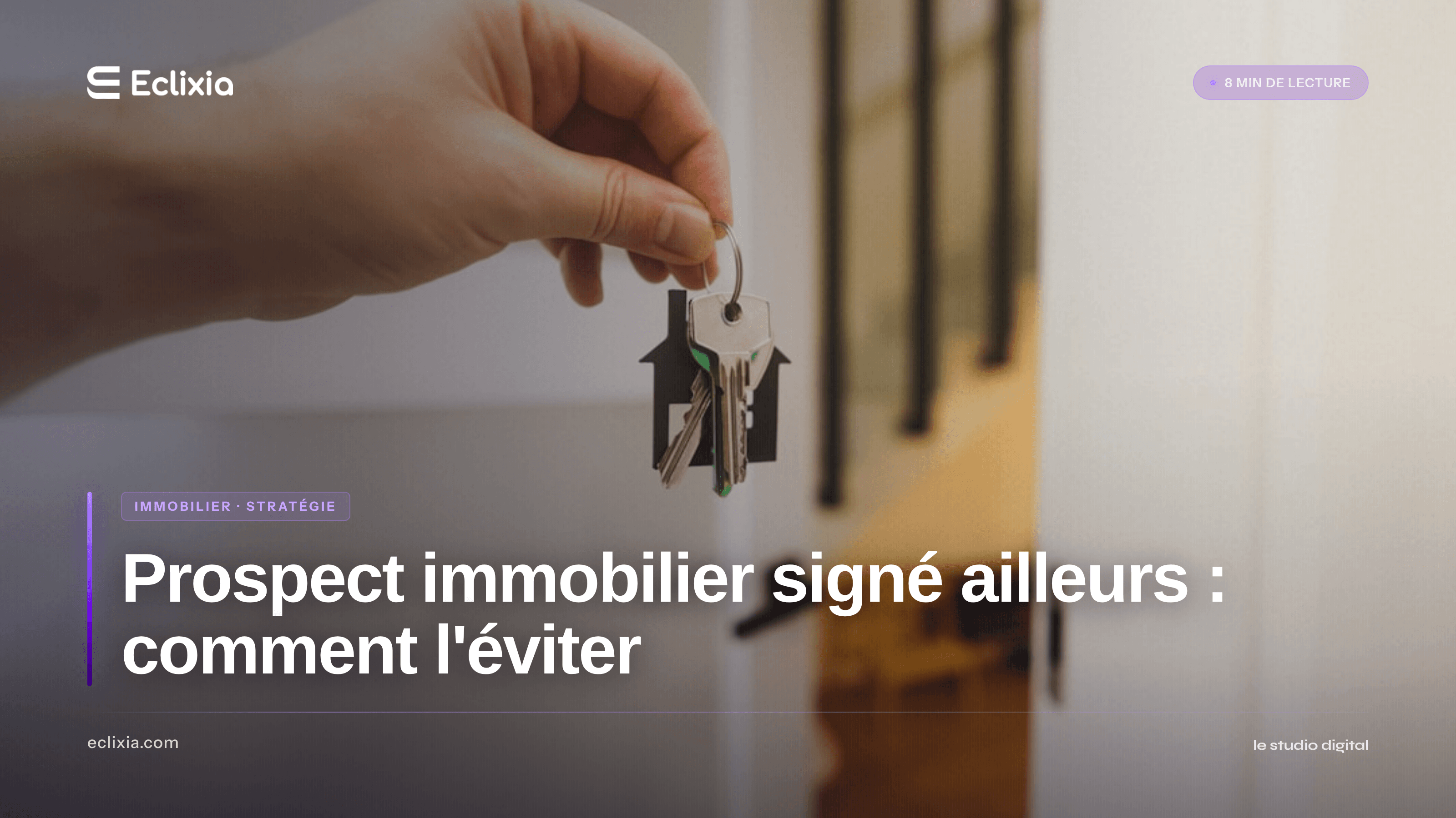 prospect immobilier signé ailleurs comment éviter - Prospect immobilier signé ailleurs : comment l'éviter