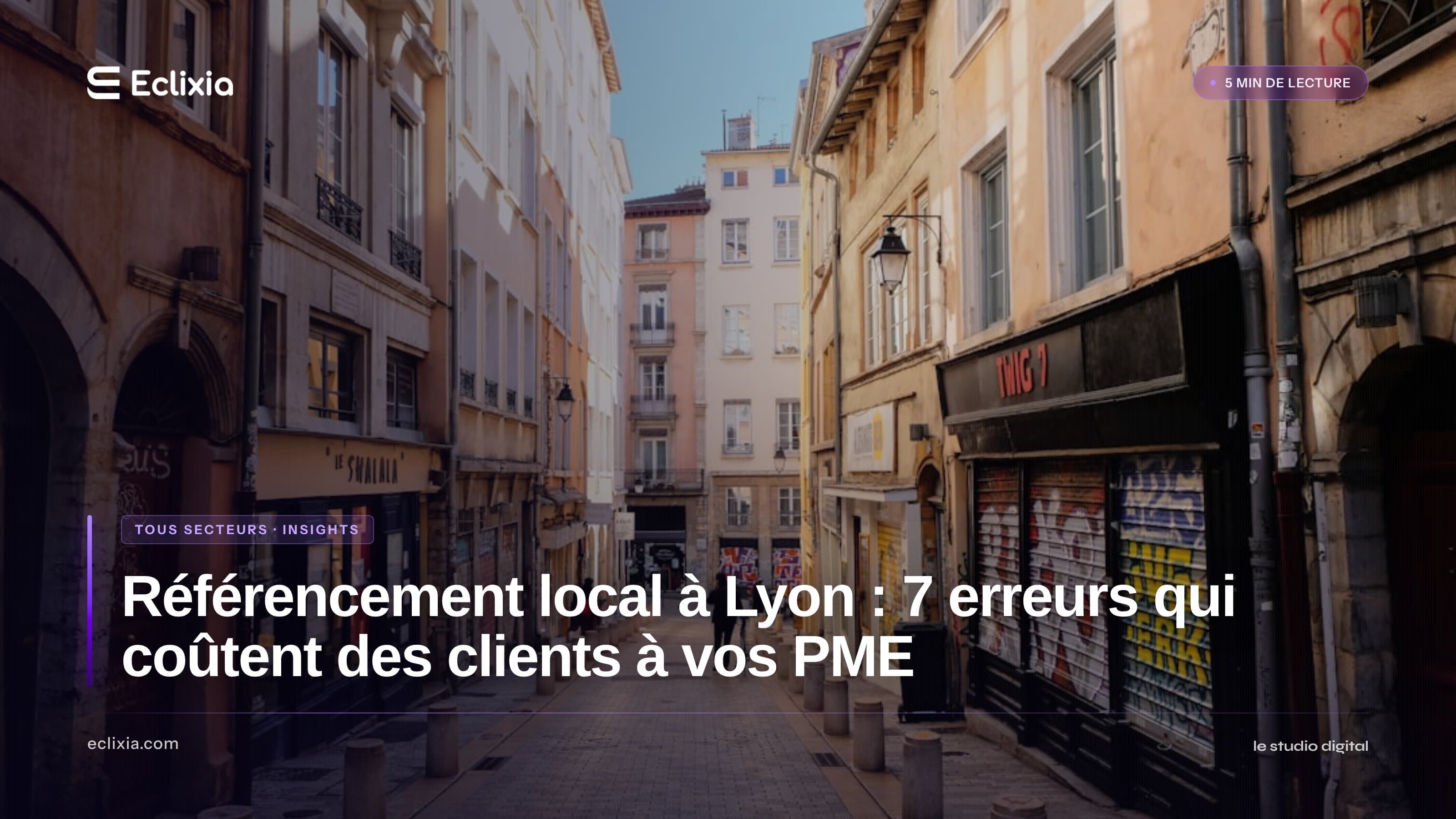 Référencement local à Lyon : 7 erreurs qui coûtent des clients à vos PME - Référencement local à Lyon : 7 erreurs qui coûtent des clients à vos PME