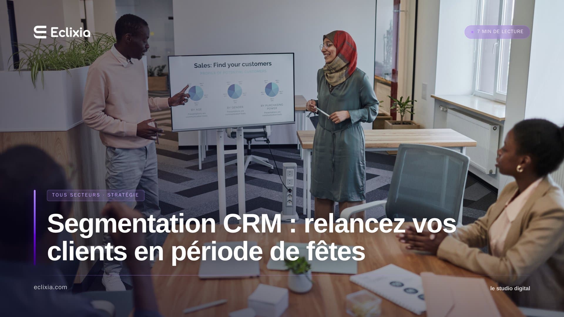 segmentation CRM PME - Segmentation CRM : relancez vos clients en période de fêtes