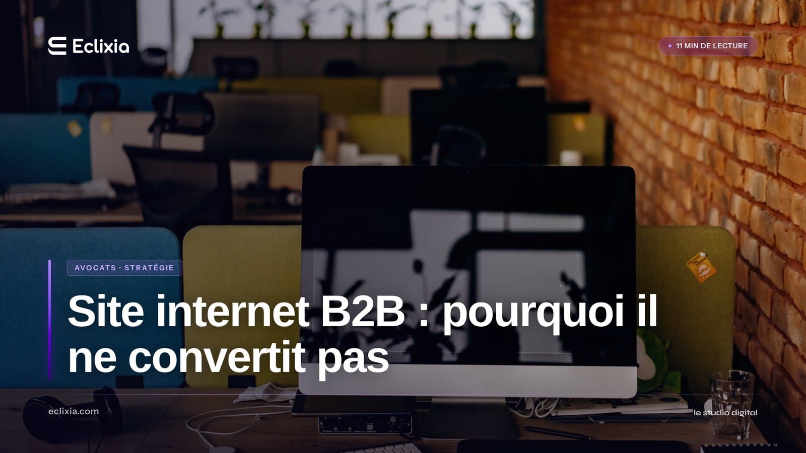 site internet cabinet de conseil B2B qui ne convertit pas - Site internet B2B : pourquoi il ne convertit pas