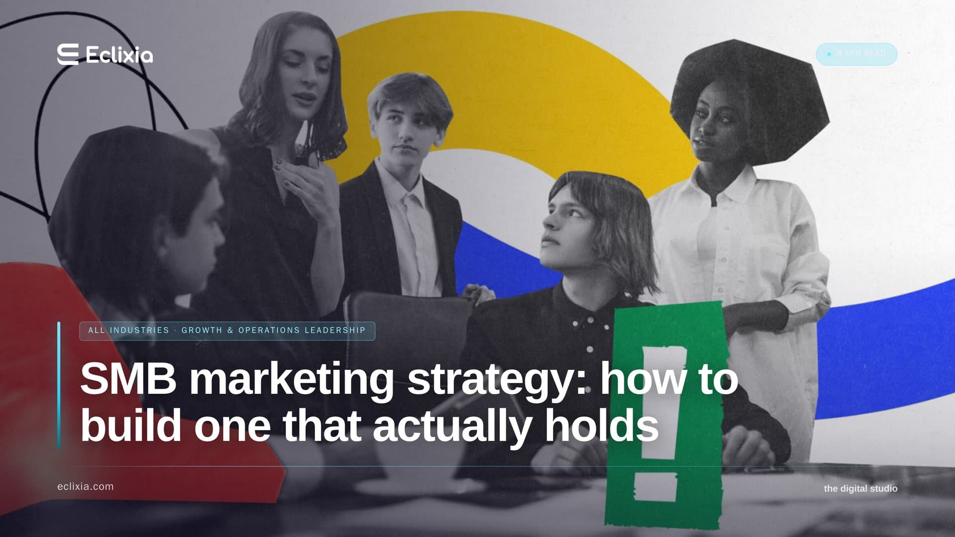 structuring the marketing process of an SMB - SMB marketing strategy: how to build one that actually holds