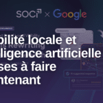 visibilité locale intelligence artificielle - Visibilité locale et intelligence artificielle : 5 choses à faire maintenant