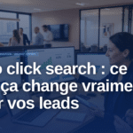 zero click search PME - Zero click search : ce que ça change vraiment pour vos leads